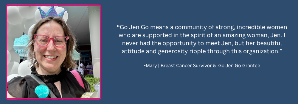 photo of mary with a quote of what Go Jen Go means to her.